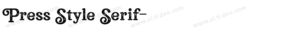 Press Style Serif字体转换